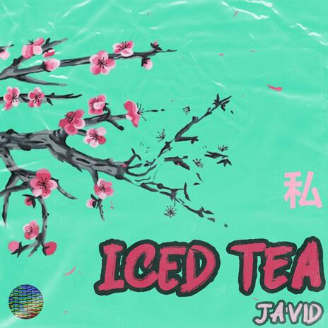 Iced Tea | Boomplay Music