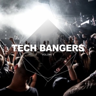 Tech Bangers, Vol. 1