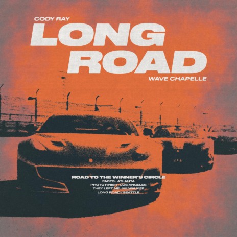 Long Road ft. Cody Ray