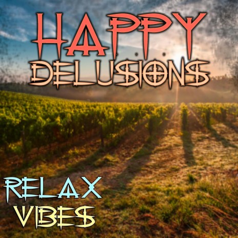 Happy Delusions | Boomplay Music