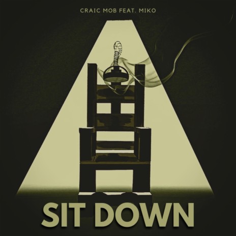 Sit down ft. Ruben Miko | Boomplay Music