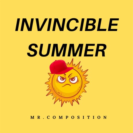 Invincible Summer | Boomplay Music