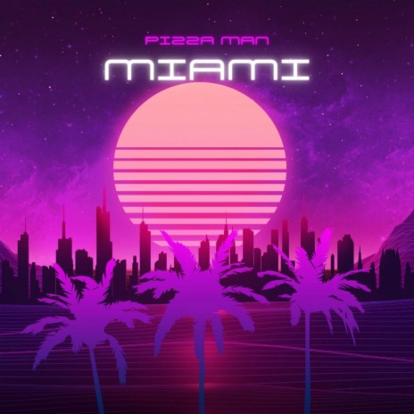 Miami | Boomplay Music