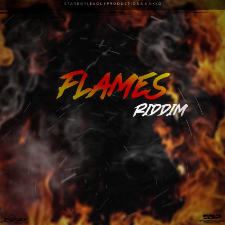 Flames Riddim ft. Nxxo