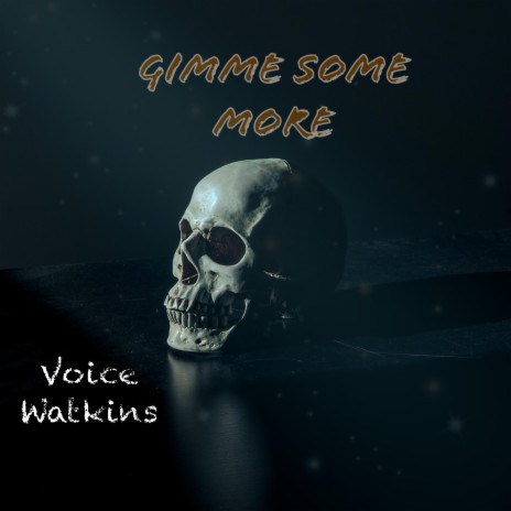 Gimme Some More | Boomplay Music