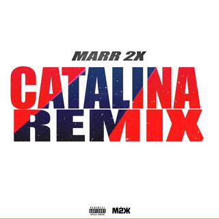 Catalina (Remix)