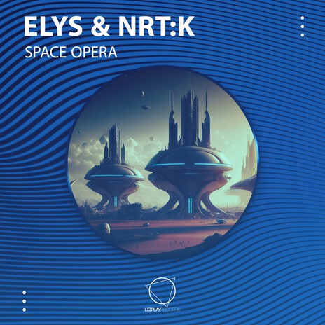 Space Opera ft. NRT:K | Boomplay Music