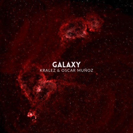 Galaxy ft. Oscar Muñoz | Boomplay Music