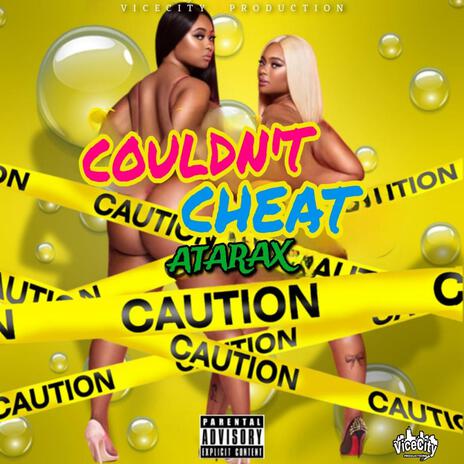 Couldn't Cheat | Boomplay Music