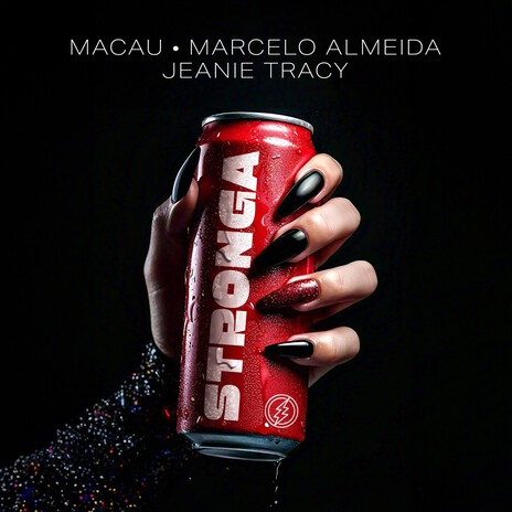 STRONGA ft. Marcelo Almeida & Jeanie Tracy | Boomplay Music