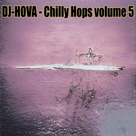 Chilly Hops volume 5 | Boomplay Music