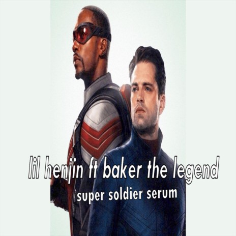 Super soldier serum ft. Baker the legend