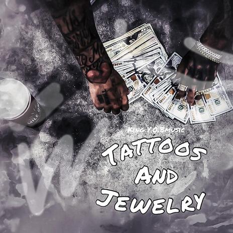 Tattoos & Jewelry | Boomplay Music