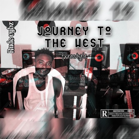 Journey to the West (Freestyle) | Boomplay Music
