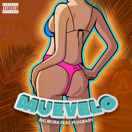 Muevelo ft. Plugbaby | Boomplay Music