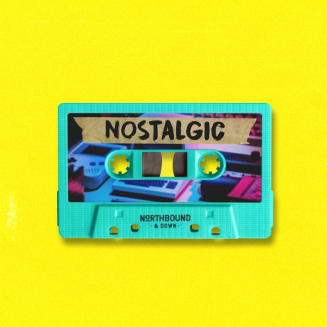 Nostalgic | Boomplay Music