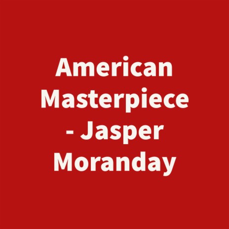 American Masterpiece (SONG) | Boomplay Music