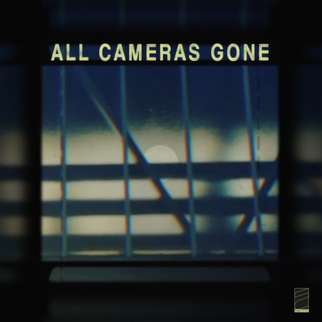 All Cameras Gone | Boomplay Music