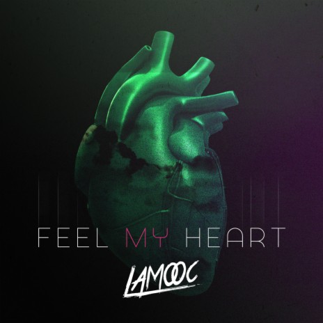 Feel My Heart | Boomplay Music