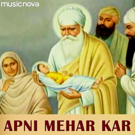 Apni Mehar Kar Shabad | Boomplay Music