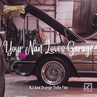 Your Nan Loves Garage