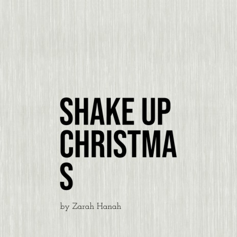 Shake Up Christmas | Boomplay Music