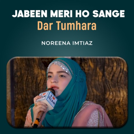 Jabeen Meri Ho Sange Dar Tumhara