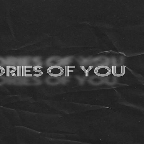 Memories of You ft. Tom | Boomplay Music