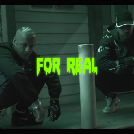 FOR REAL ft. RATPI | Boomplay Music