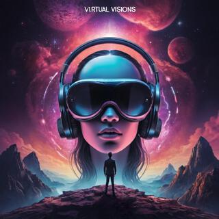 Virtual Visions