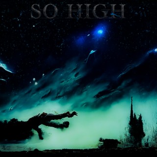 SO HIGH