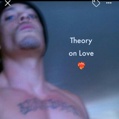 Theory on Love | Boomplay Music