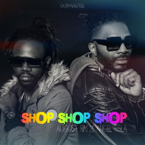 Shop Shop Shop ft. Angel Bsla | Boomplay Music