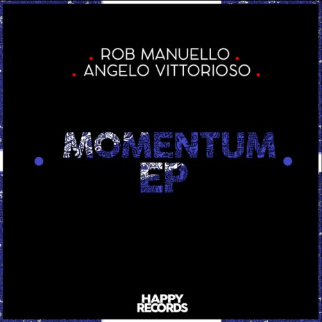 Momentum (Original Mix) ft. Angelo Vittorioso | Boomplay Music