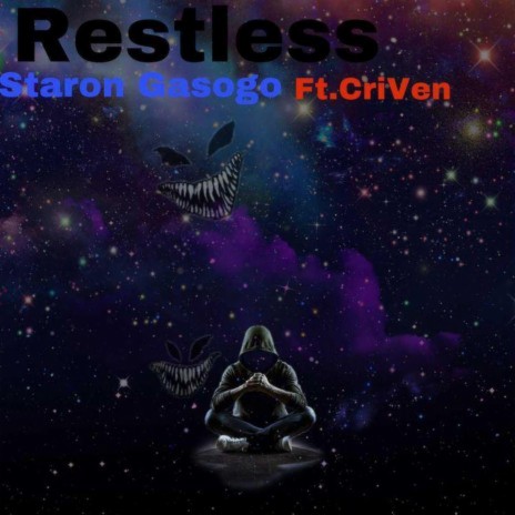 Restless ft. CriVen | Boomplay Music