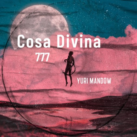 Cosa Divina | Boomplay Music