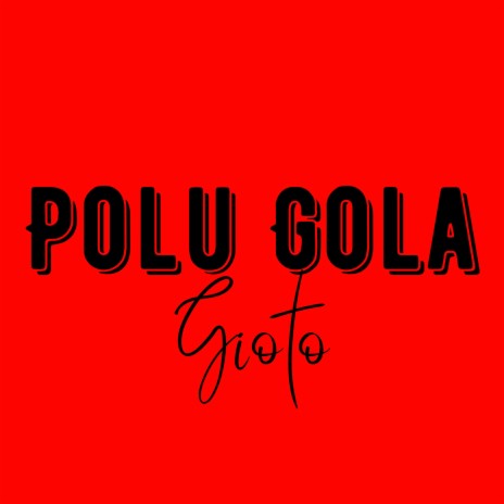 Polu gola | Boomplay Music