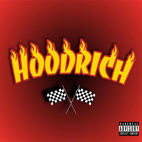 HOOD RICH | Boomplay Music