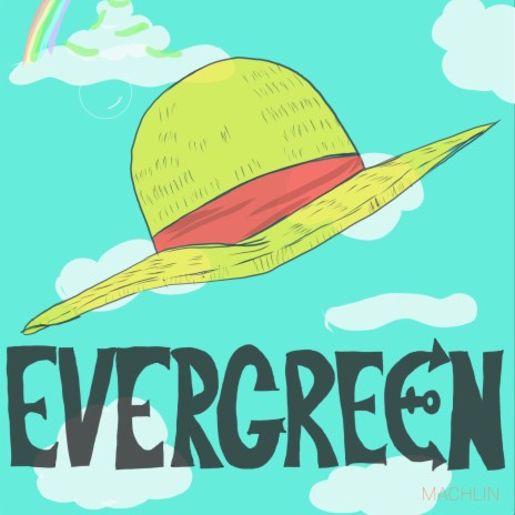 Evergreen | Boomplay Music