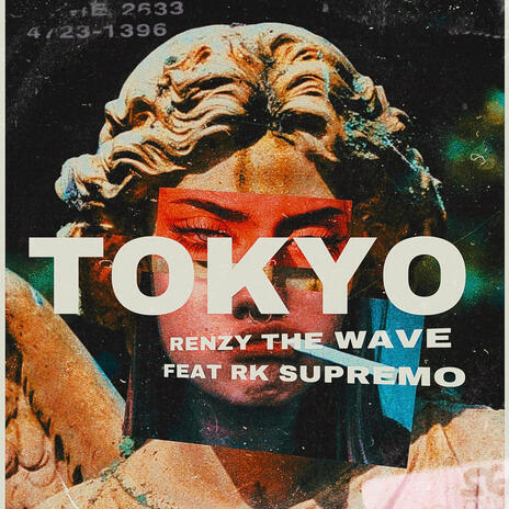 TOKYO ft. RK SUPREMO | Boomplay Music