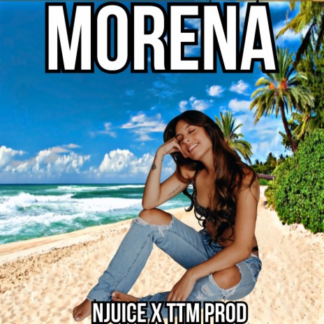 Morena ft. TTM Prod | Boomplay Music