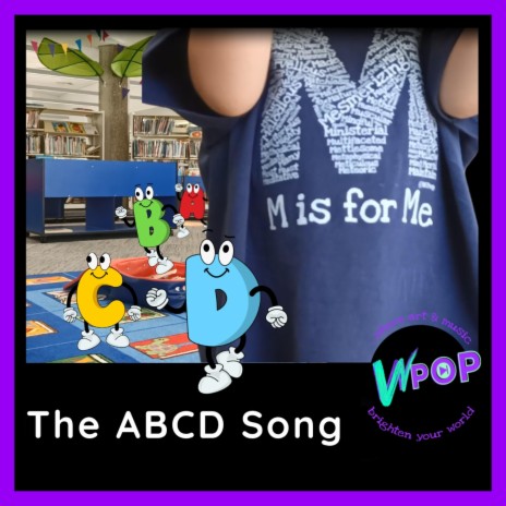 The ABCD Song - WPop MP3 download | The ABCD Song - WPop Lyrics | Boomplay  Music
