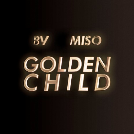 Golden Child | Boomplay Music