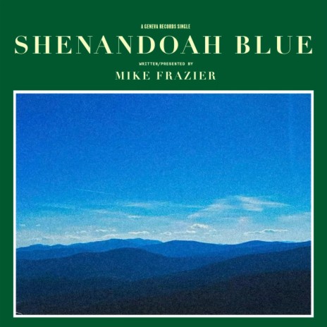 Shenandoah Blue | Boomplay Music
