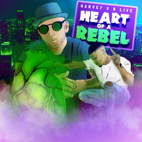 Heart Of A Rebel ft. B-Live & June Seasonz | Boomplay Music