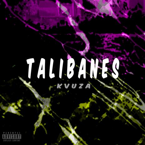 Talibanes | Boomplay Music