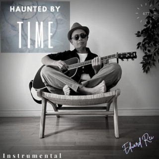 Haunted By Time