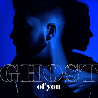 Ghost of You