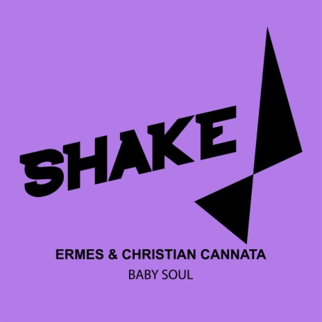 Baby Soul (Ermes Mix) ft. Christian Cannata | Boomplay Music