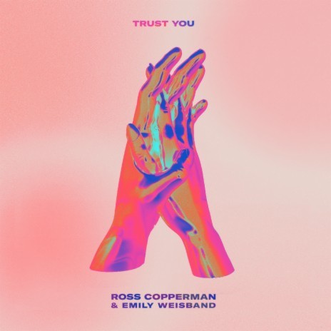 Trust You ft. Emily Weisband | Boomplay Music